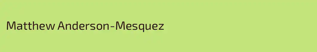 Matthew Anderson-Mesquez
